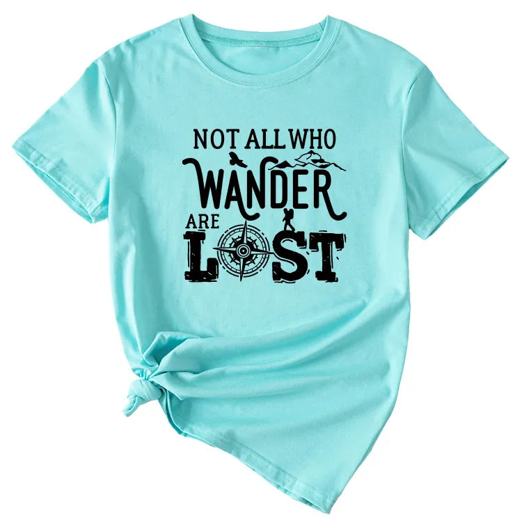The Letters Not All Who Wander Casual Crewneck Short-sleeved Shirt